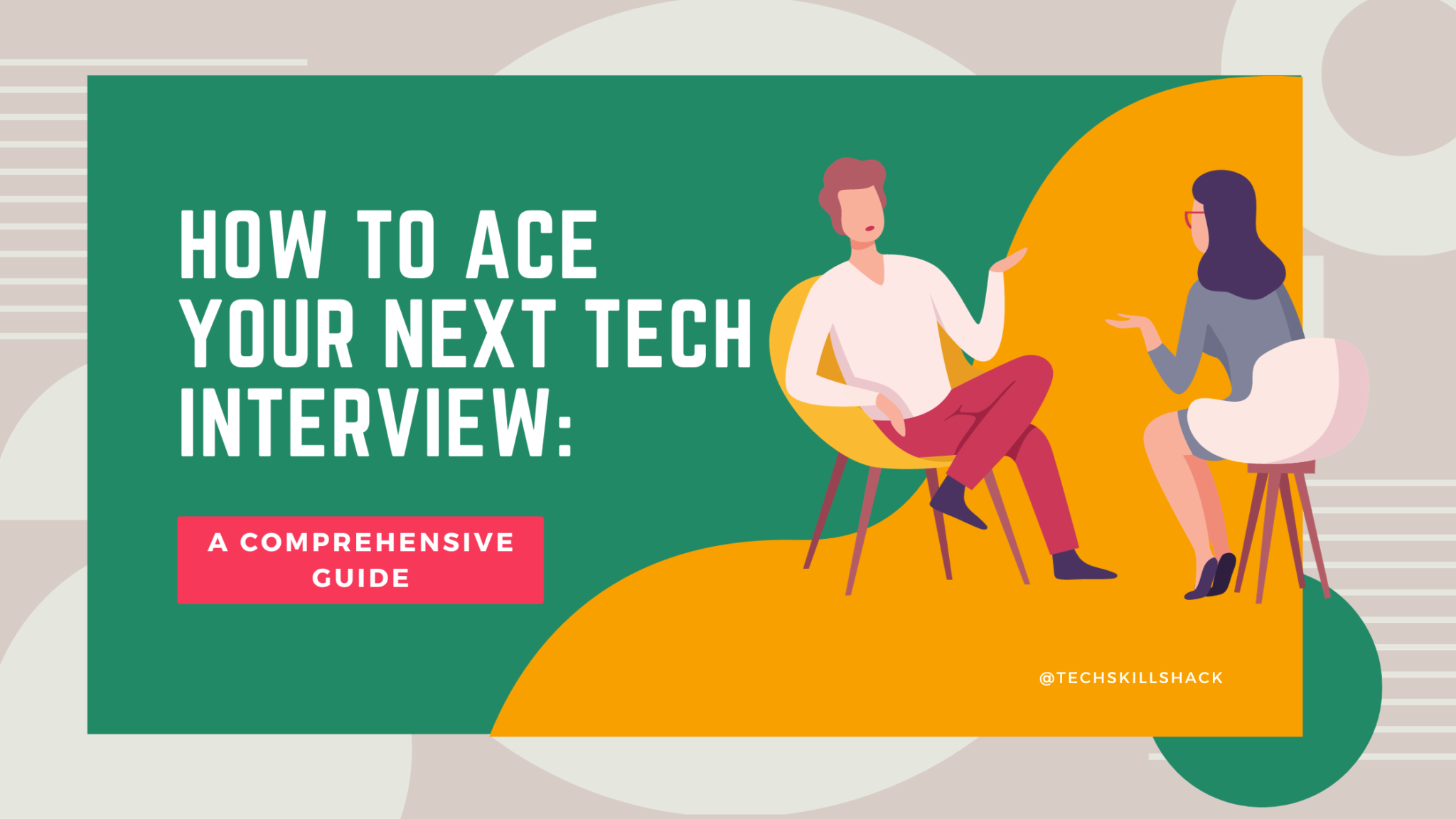 PROVEN TIPS TO ACE YOUR NEXT INTERVIEW - TechSkillsHack